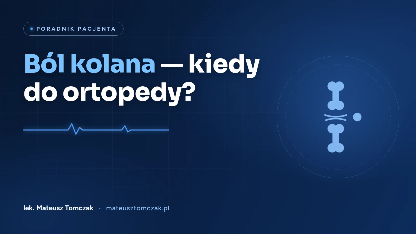 Ból kolana — kiedy do ortopedy?