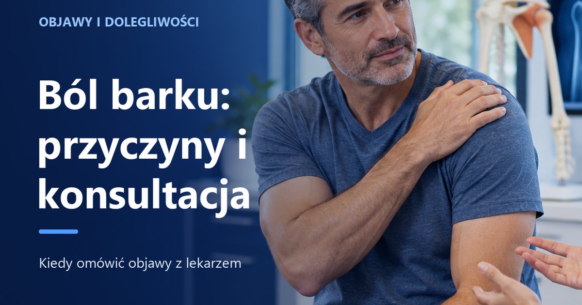 Ból barku — przyczyny i kiedy zgłosić się do ortopedy