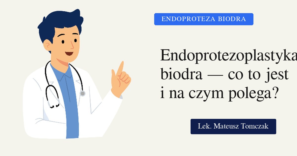 Endoprotezoplastyka stawu biodrowego – co to jest i na czym polega? Historia „operacji stulecia”