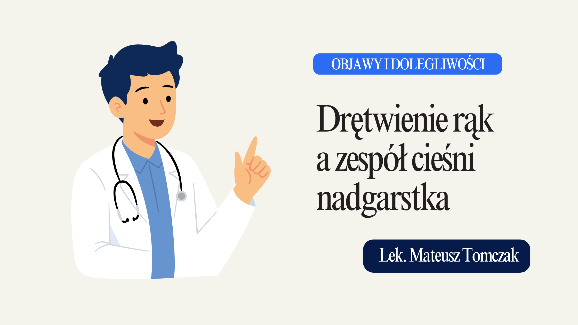 Drętwienie rąk a zespół cieśni nadgarstka